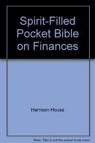 Spirit-Filled Pocket Bible on Finances