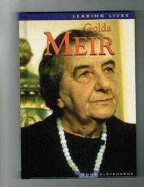 Golda Meir (Leading Lives)