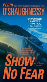 Show No Fear (Nina Reilly, Bk 12) (Audio CD) (Unabridged)