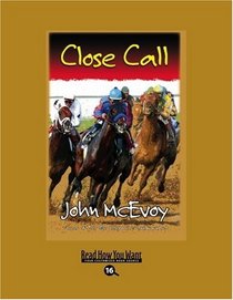 Close Call (EasyRead Large Bold Edition)
