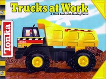 Tonka: Trucks at Work