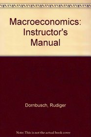 Macroeconomics: Instructor's Manual