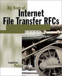 Big Book of Internet File Transfer Rfcs (Big Book (Morgan Kaufmann))