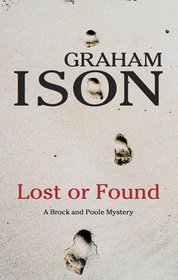 Lost or Found (Brock and Poole Mysteries)