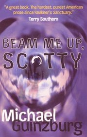 Beam Me Up, Scotty ( 