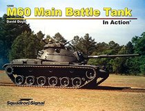 M60 Main Battle Tank In Action