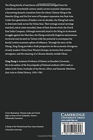 Conflict and Commerce in Maritime East Asia: The Zheng Family and the Shaping of the Modern World, c.1620-1720