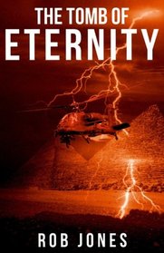 The Tomb of Eternity (Joe Hawke) (Volume 3)
