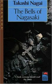 The Bells of Nagasaki (Japan's Modern Writers)