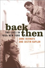 Back Then: Two Lives in 1950s New York