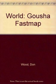 World (Gousha Fastmap)