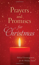 PRAYERS AND PROMISES FOR CHRISTMAS (VALUE BOOKS)