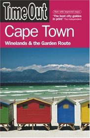 Time Out Cape Town: Winelands and the Garden Route (Time Out Guides)