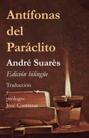 Antfonas del Parclito (edicin bilinge) (Spanish Edition)