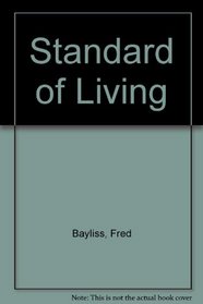 Standard of Living (Introductory workbooks in economic problems)