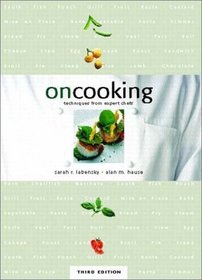 On Cooking: Techniques From Expert Chefs, Trade Version (3rd Edition)