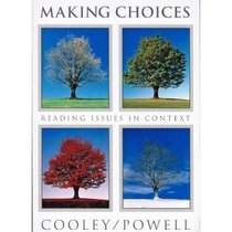 Making Choices: Reading Issues in Context