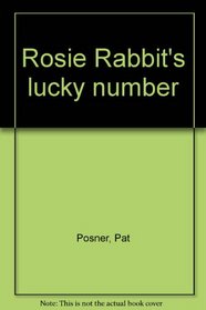 Rosie Rabbit's lucky number