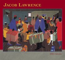 Jacob Lawrence 2008 Calendar