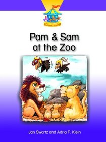 PAM & SAM AT THE ZOO (DOMINIE CAROUSEL READERS)