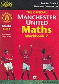 Manchester United Maths: Book 7 (Official Manchester United maths)