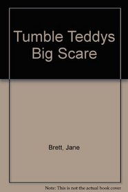 Tumble Teddys Big Scare