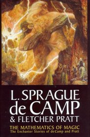 The Mathematics of Magic (L. Sprague De Camp) (L. Sprague De Camp)