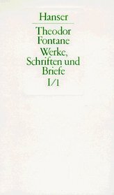 Werke, Schriften und Briefe, 20 Bde. in 4 Abt., Bd.1, Smtliche Romane, Erzhlungen, Gedichte, Nachgelassenes