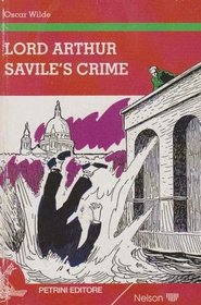 Lord Arthur Saville's Crime: Level 2 (Nelson graded readers)
