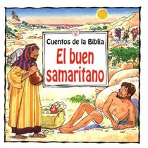 El Buen Samaritano / Good Samaritan (Titles in Spanish) (Spanish Edition)