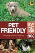 AA Pet Friendly Places to Stay 2009 (AA Lifestyle Guides)