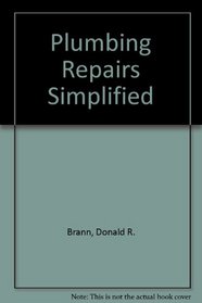 Plumbing Repairs Simplified