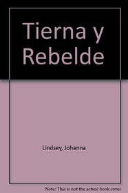 Tierna y Rebelde