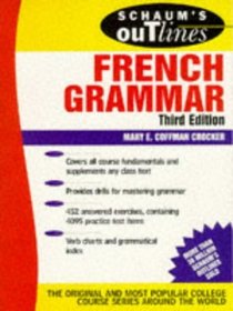 Schaum's Outline of French Grammar (Schaum's Outline Series in Languages)