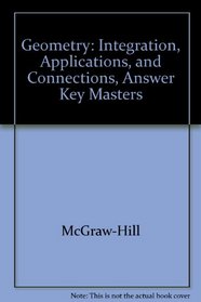 Geometry: Integration, Applications, and Connections, Answer Key Masters