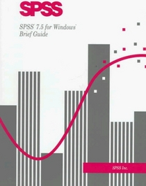 Spss 7.5 for Windows Brief Guide