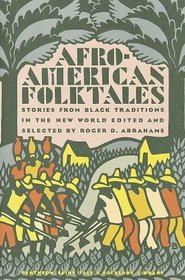 Afro-American Folktales (The Pantheon Fairy Tale  Folklore Library)