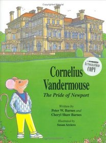 Cornelius Vandermouse: The Pride of Newport