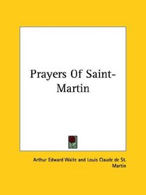 Prayers Of Saint-Martin