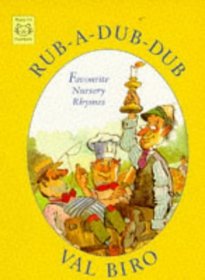 Rub-a-dub-dub: Favourite Nursery Rhymes