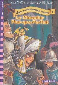 L'Ecole des Massacreurs de Dragons, Tome 5 (French Edition)