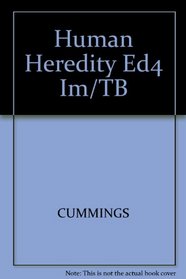 Human Heredity Ed4 Im/TB