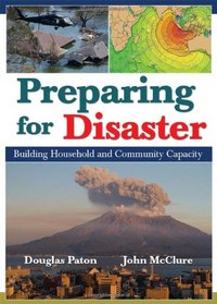 Preparing for Disaster: Building Household and Community Capacity