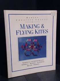 Making & Flying Kites