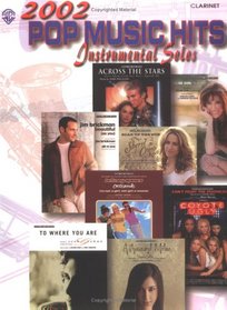 2002 Pop Music Hits: Instrumental Solos - Clarinet (Pop Music Hits: Instrumental Solos)