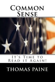 Common Sense: The Book the Changed the World!