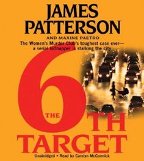 The 6th Target (Women's Murder Club, Bk 6) (Audio CD) (Unabridged)