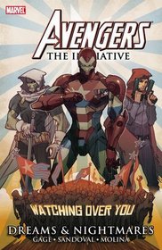Avengers: The Initiative- Dreams & Nightmares