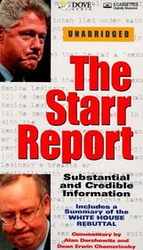 The Starr Report: Substantial and Credible Information