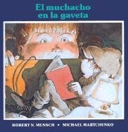 El muchacho en la gaveta / The Boy in the Drawer (Spanish Edition)